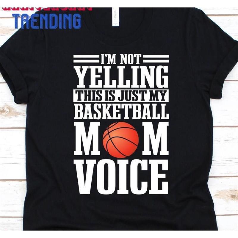 Im Not Yelling This Is Just Shirt Mother Unisex Tshirt